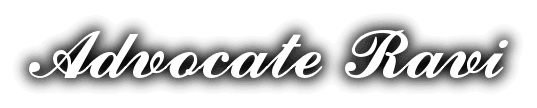 Advocate Ravi Law firm in Delhi