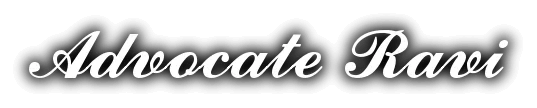 Advocate Ravi Law firm in Delhi